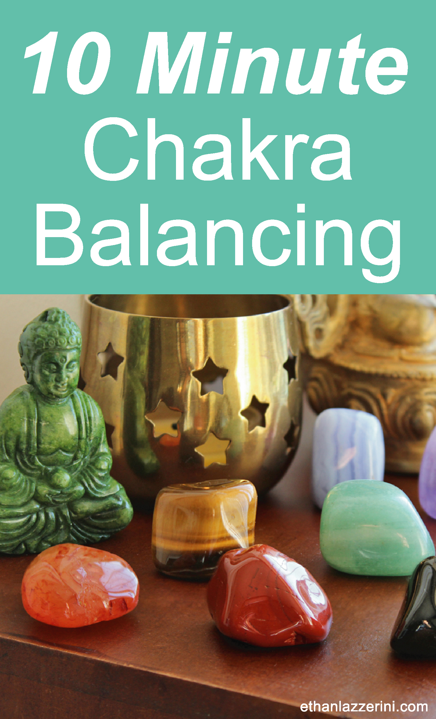 10 Minute Chakra Balancing and Clearing. Crystals for all chakras!