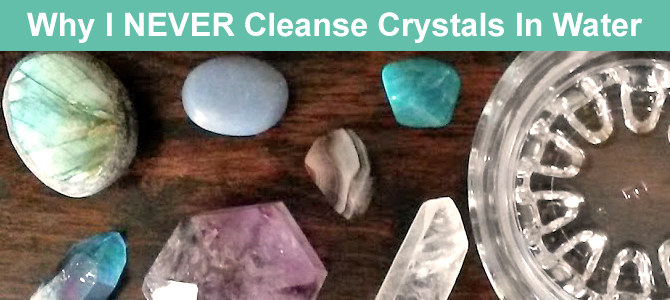 Why I NEVER Cleanse Crystals In Water
