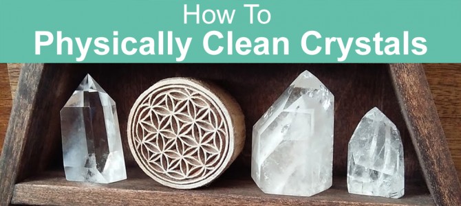 How To Physically Clean Crystals of Dust & Fingerprints