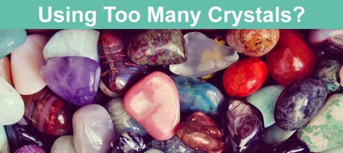 Can You Carry Or Wear Too Many Crystals?