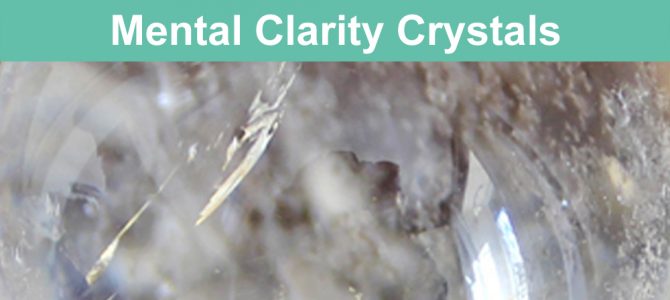 Crystals For Mental Clarity